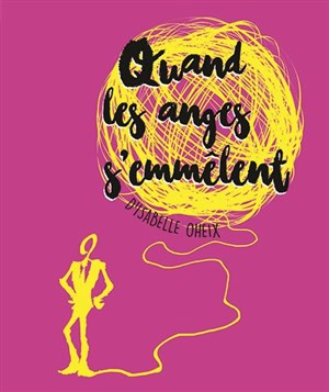 Affiche de Quand les anges s'emmêlent