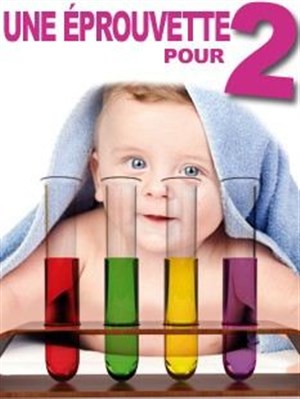 Affiche de Une éprouvette pour deux !!