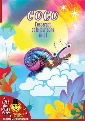 Affiche de Coco l'escargot et le jour sans nuit !