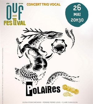 Affiche de Polaires | Ouf Festival #4
