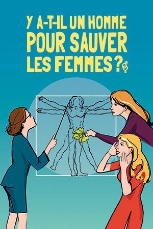 Affiche de Y a-t-il un homme pour sauver les femmes?