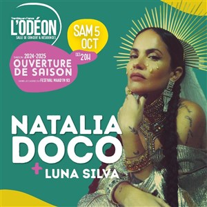 Affiche de Ouverture de saison 24-25 : Natalia Doco + Première partie : Luna Silva