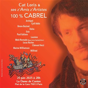 Affiche de Soirée 100% Cabrel - Cat Loris & ses Z'amis Z'artistes