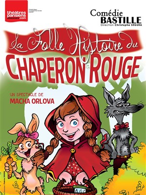 Affiche de La folle histoire du Chaperon Rouge
