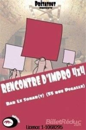 Affiche de Rencontre d'impro 4x4 | Les Prêtatout invitent...