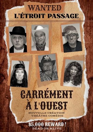 Affiche de L'Etroit Passage dans Carrément à l'ouest