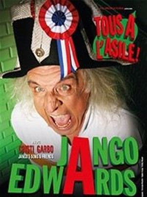 Affiche de Jango edwards dans tous à l'asile
