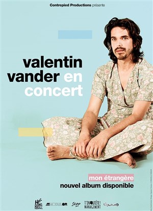 Affiche de Valentin Vander