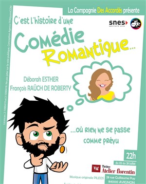 Affiche de C'est l'histoire d'une comédie romantique... où rien ne se passe comme prévu