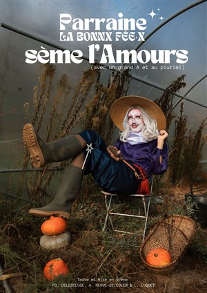 Affiche de Parraine la bonne fée.x sème l'Amours