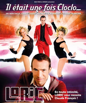 Affiche de Il était une fois Cloclo