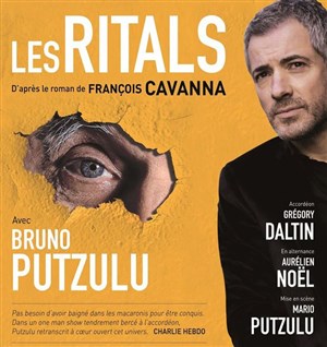Affiche de Les ritals | avec Bruno Putzulu