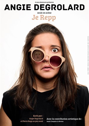 Affiche de Angie Degrolard dans Je repp