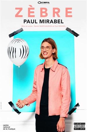 Affiche de Paul Mirabel dans Zèbre