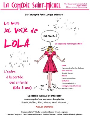 Affiche de La voilà la voix de Lola !