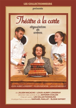 Affiche de Théâtre à la Carte : dégustation de scènes