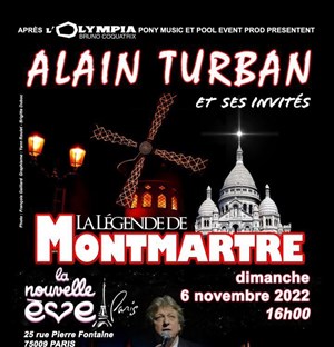 Affiche de Alain Turban : la légende de Montmartre