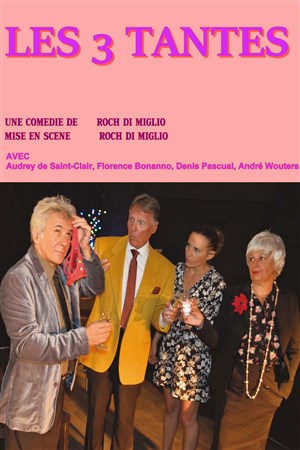 Affiche de Les 3 TANTES