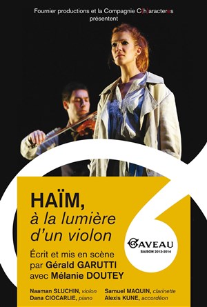Affiche de Haim : à la lumière d'un violon | avec Mélanie Doutey