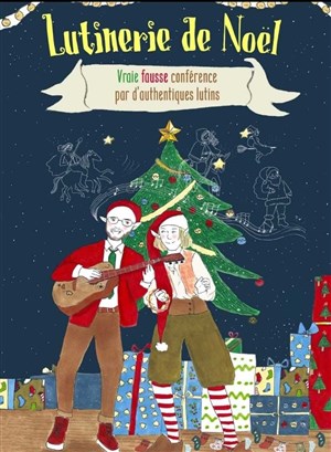 Affiche de Lutinerie de Noël