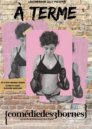 Affiche de Margaux Cipriani dans à terme