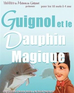 Affiche de Guignol et le Dauphin Magique