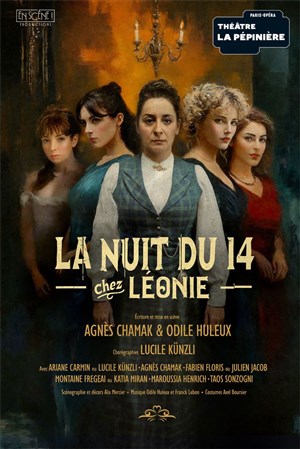 Affiche de La Nuit du 14, Chez Léonie