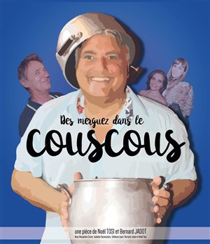 Affiche de Des Merguez dans le Couscous