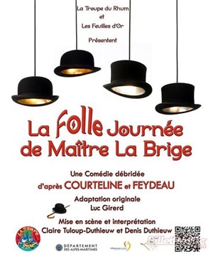 Affiche de La folle journée de Maître La Brige