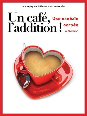 Affiche de Un café, l'addition !