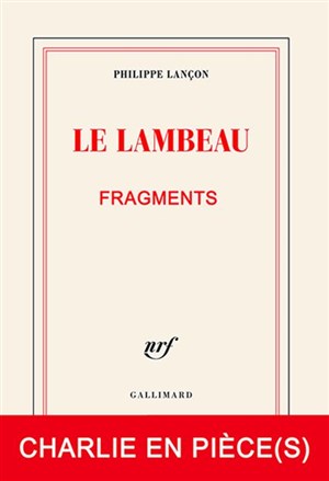 Affiche de Le Lambeau, Charlie en pièce(s)