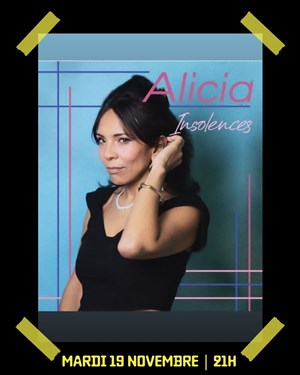 Affiche de Alicia dans Insolences