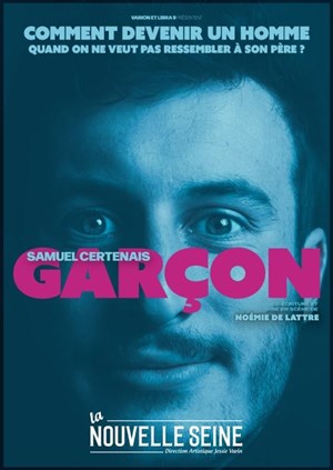 Affiche de Samuel Certenais dans Garçon
