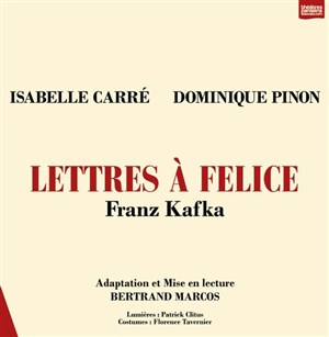 Affiche de Lettres à Felice | avec Isabelle Carré, Dominique Pinon