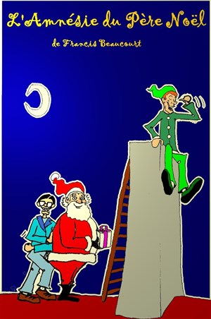 Affiche de L'amnésie du Père Noël