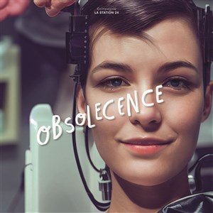 Affiche de Obsolescence