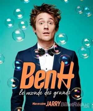 Affiche de BenH dans Le monde des grands