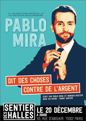 Affiche de Pablo Mira dans Dit des choses contre de l'argent