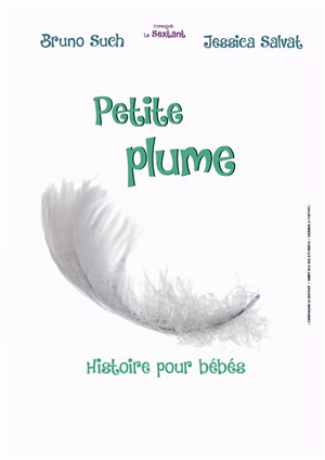 Affiche de Petite Plume, Conte sensoriel pour les bébés