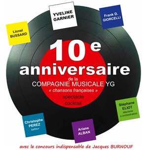 Affiche de 10ème anniversaire de la Compagnie Musicale YG