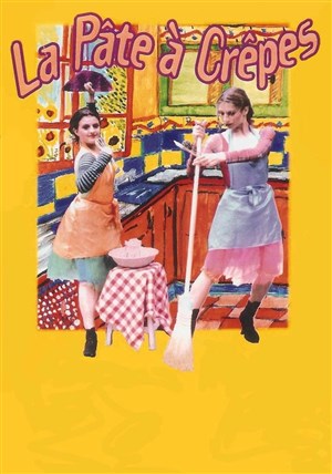 Affiche de La pâte à crêpes