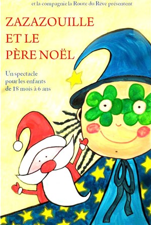 Affiche de Zazazouille et le Père Noël