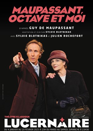Affiche de Maupassant, Octave et moi