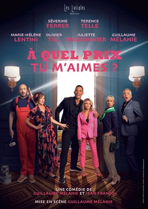 Affiche de A quel prix tu m'aimes