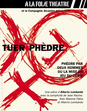 Affiche de Tuer Phèdre