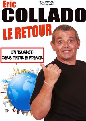 Affiche de Eric Collado dans Le retour