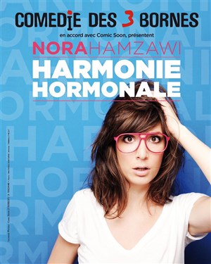 Affiche de Nora Hamzawi dans Harmonie Hormonale