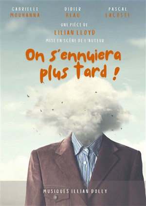 Affiche de On s'ennuiera plus tard !