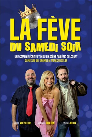 Affiche de La fève du samedi soir