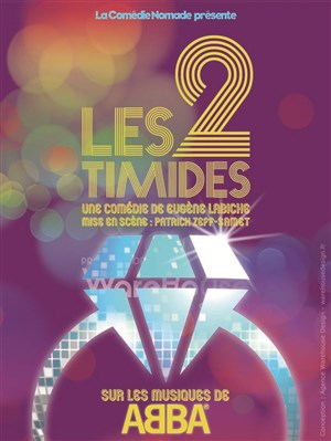 Affiche de Les deux timides | Dîner-spectacle